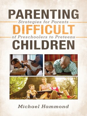 Parenting Difficult Children - ebook
